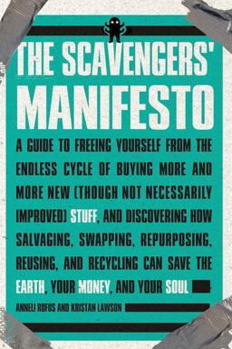 Scavengers' Manifesto  9781585427178 Front Cover