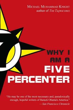 Why I Am a Five Percenter  9781585428687 Front Cover
