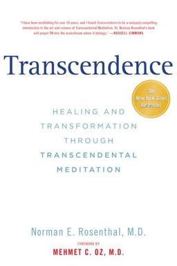 Transcendence Healing and Transformation Through Transcendental Meditation  9781585429929 Front Cover