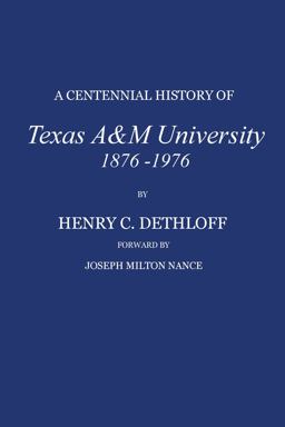 A Centennial History of Texas a&M University, 1876-1976