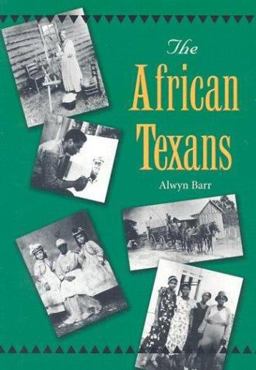 African Texans  9781585443505 Front Cover