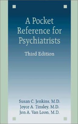 Pocket Reference for Psychiatrists 3rd 9781585620081 Front Cover