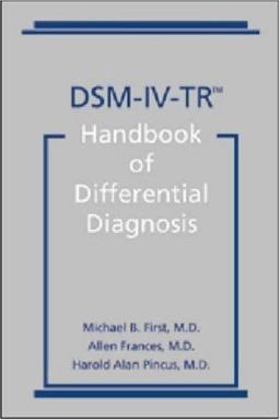 DSM-IV-TRï¿½ Handbook of Differential Diagnosis  9781585620548 Front Cover