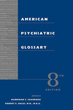 American Psychiatric Glossary 8th 9781585620937 Front Cover