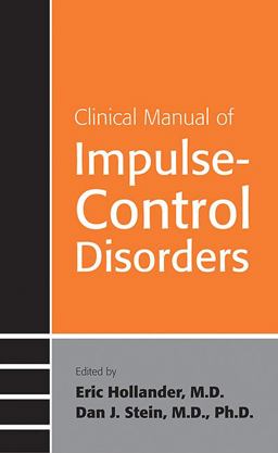Clinical Manual of Impulse-Control Disorders  9781585621361 Front Cover