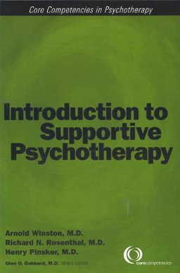 Introduction to Supportive Psychotherapy  9781585621477 Front Cover
