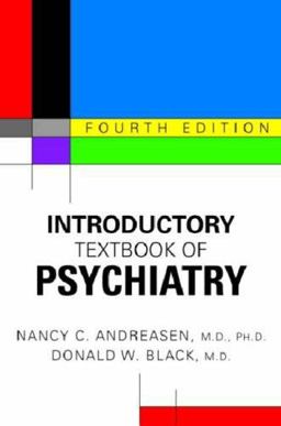 Introductory Textbook of Psychiatry 4th 9781585622726 Front Cover
