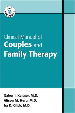 Clinical Manual of Couples and Family Therapy  9781585622900 Front Cover