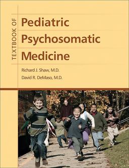 Textbook of Pediatric Psychosomatic Medicine  9781585623501 Front Cover