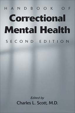 Handbook of Correctional Mental Health 2nd 9781585623891 Front Cover