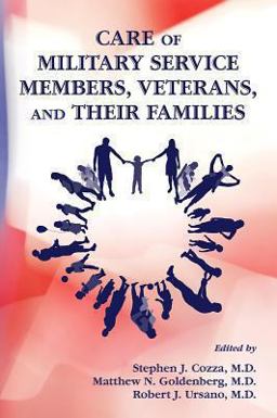 Care of Military Service Members, Veterans, and Their Families  9781585624249 Front Cover