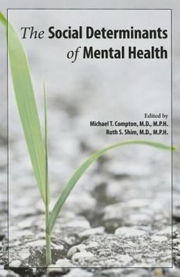 Social Determinants of Mental Health  9781585624775 Front Cover