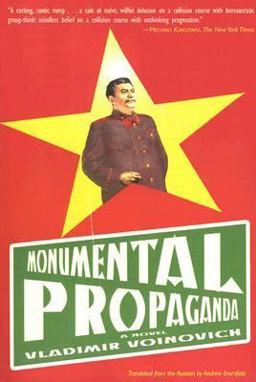 Monumental Propaganda  9781585678112 Front Cover