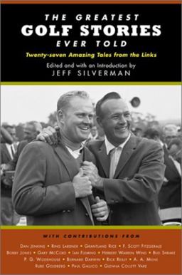 Greatest Golf Stories Ever Told  9781585743674 Front Cover