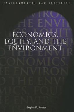 Economics, Equity and the Environment