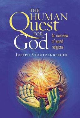 Human Quest for God : An Overview of World Religions  9781585955664 Front Cover