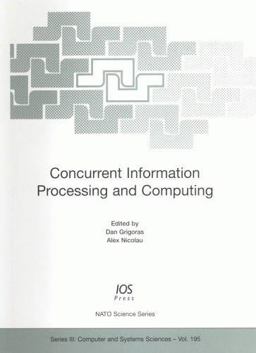 Concurrent Information Processing and Computing