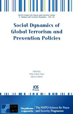 Social Dynamics of Global Terrorism and Prevention Policies