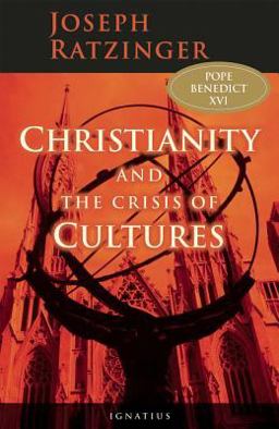 Christianity and the Crisis of Cultures  9781586171421 Front Cover