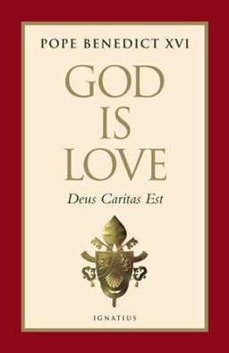God Is Love Deus Caritas Est  9781586171636 Front Cover