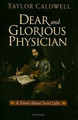 Dear and Glorious Physician Dear and Glorious Physician