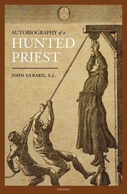 Autobiography of a Hunted Priest  9781586174507 Front Cover