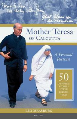 Mother Teresa of Calcutta A Personal Portrait  9781586175559 Front Cover