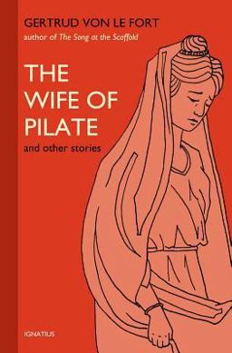 The Wife of Pilate and Other Stories The Wife of Pilate and Other Stories