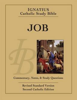 Job: Ignatius Catholic Study Bible  9781586178345 Front Cover