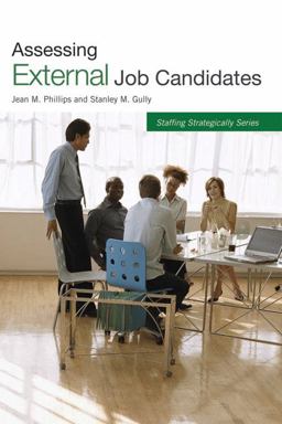 Assessing External Job Candidates  9781586441609 Front Cover