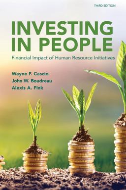 Investing in People Financial Impact of Human Resource Initiatives 3rd 9781586446093 Front Cover