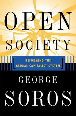 Open Society Reforming Global Capitalism Reconsidered  9781586480196 Front Cover