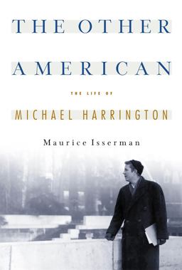 Other American the Life of Michael Harrington  9781586480363 Front Cover