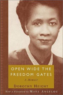 Open Wide the Freedom Gates A Memoir  9781586481575 Front Cover