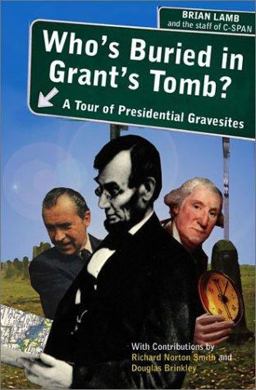 Who's Buried in Grant's Tomb?