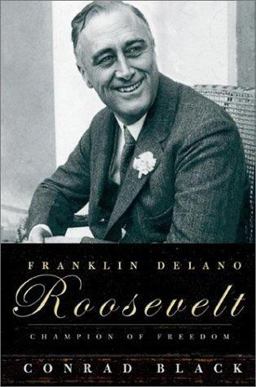 Franklin Delano Roosevelt Champion of Freedom  9781586481841 Front Cover