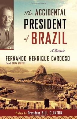 Accidental President of Brazil A Memoir  9781586483241 Front Cover
