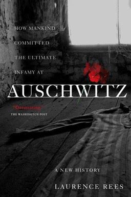 Auschwitz A New History  9781586483579 Front Cover
