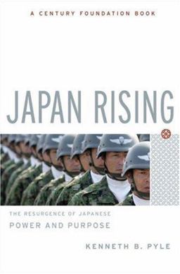 Japan Rising The Resurgence of Japanese Power and Purpose  9781586484170 Front Cover