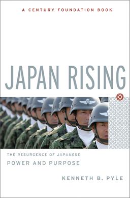 Japan Rising The Resurgence of Japanese Power and Purpose  9781586485672 Front Cover
