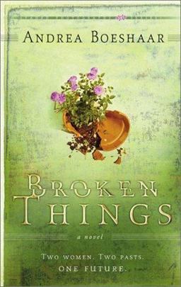 Broken Things
