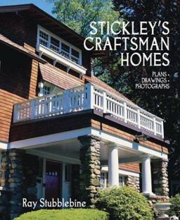 Stickley's Craftsman Homes Plans, Drawings, Photographs  9781586853792 Front Cover