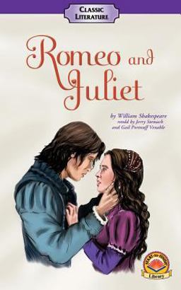 Romeo and Juliet Romeo and Juliet