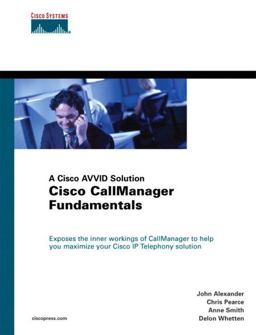 Cisco CallManager Fundamentals