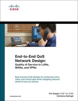 End-to-End Qos Network Design Quality of Service in LANs, WANs, and VPNs  9781587051760 Front Cover