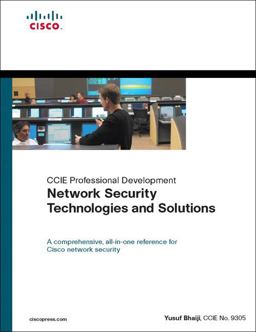 Network Security Technologies and Solutions A Comprehensive, All-in-One Reference for Cisco Network Security  9781587052460 Front Cover