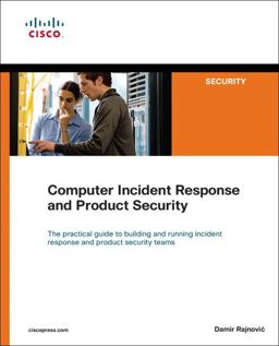 Computer Incident Response and Product Security  9781587052644 Front Cover
