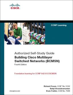 Building Cisco Multilayer Switched Networks (BCMSN) 4th 9781587052736 Front Cover