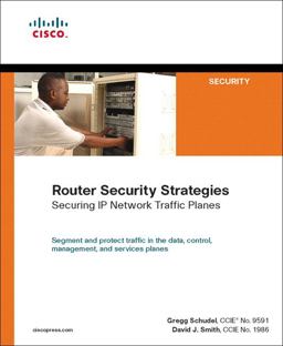 Router Security Strategies Securing IP Network Traffic Planes  9781587053368 Front Cover