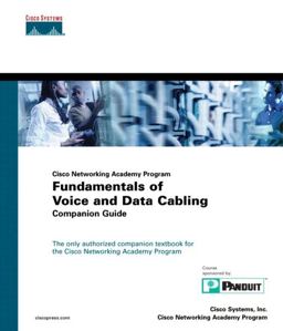 Fundamentals of Voice and Data Cabling Companion Guide